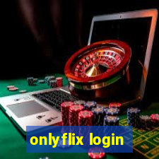 onlyflix login